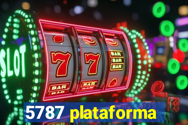 5787 plataforma